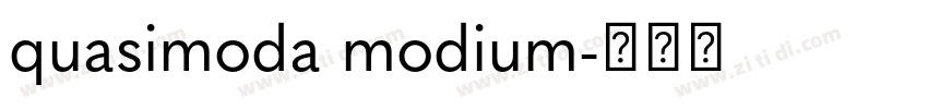 quasimoda modium字体转换